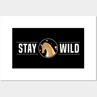 Stay wild Posters and Art